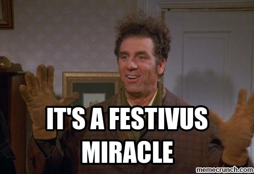 Image result for it's a festivus miracle